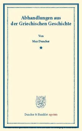 Abhandlungen aus der Griechischen Geschichte.