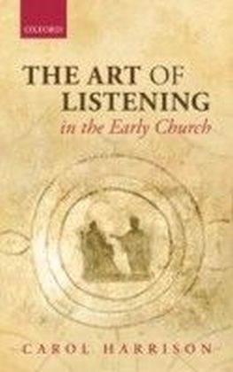 Art of Listening in the Early Church