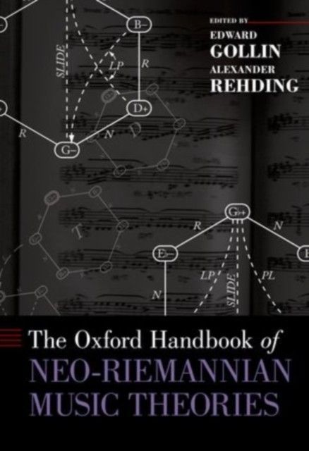 Oxford Handbook of Neo-Riemannian Music Theories main product photo