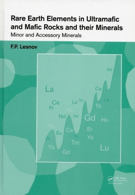 Rare Earth Elements in Ultramafic and Mafic Rocks and their Minerals main product photo
