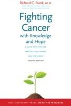 Fighting Cancer with Knowledge and Hope