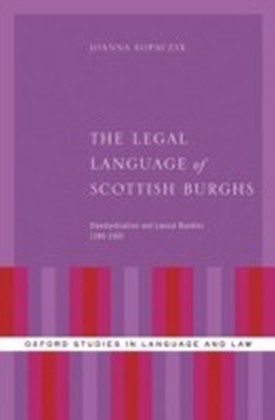 Legal Language of Scottish Burghs: Standardization and Lexical Bundles (1380-1560)