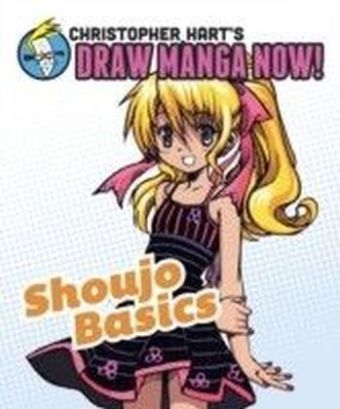 Shoujo Basics: Christopher Hart's Draw Manga Now! main product photo
