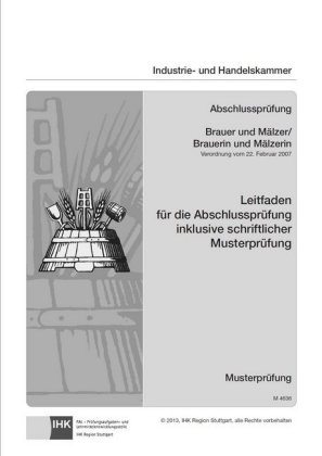 PAL-Musteraufgabensatz - Abschlussprüfung - Brauer und Mälzer / Brauerin und Mälzerin