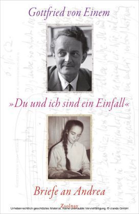 'Du und ich sind ein Einfall'