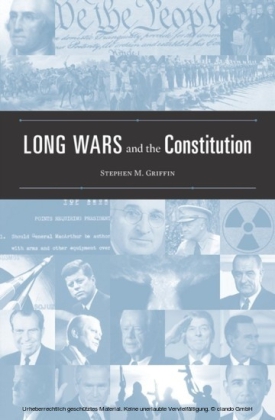 Long Wars and the Constitution