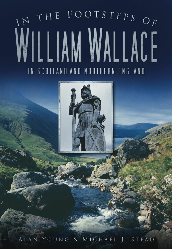 In the Footsteps of William Wallace main product photo