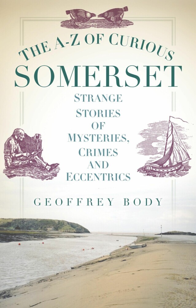 The A-Z of Curious Somerset main product photo