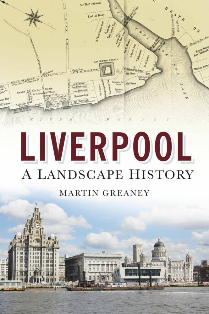 Liverpool: A Landscape History main product photo
