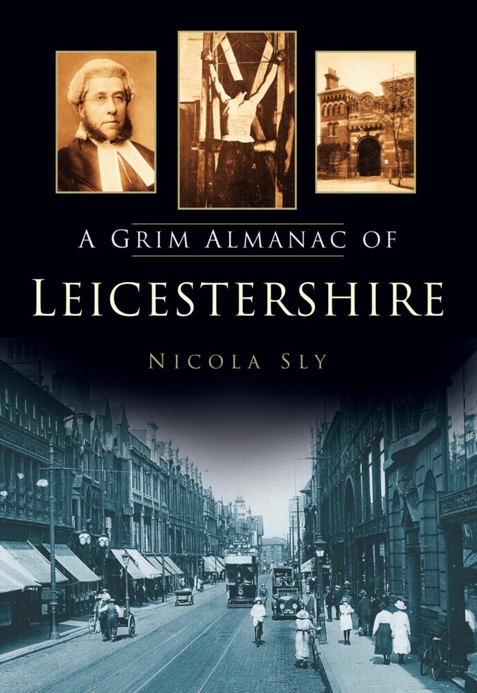 A Grim Almanac of Leicestershire main product photo