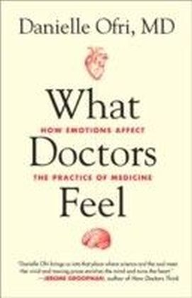 What Doctors Feel