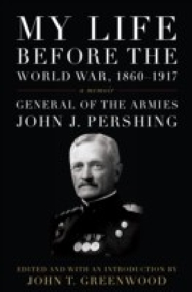 My Life before the World War, 1860--1917
