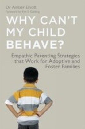 Why Can't My Child Behave?
