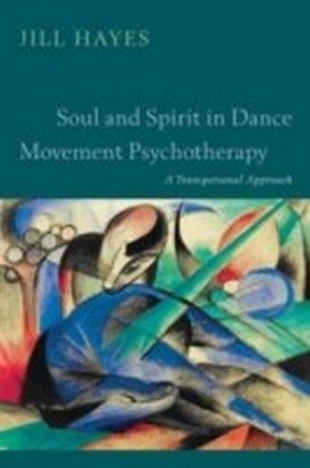 Soul and Spirit in Dance Movement Psychotherapy main product photo