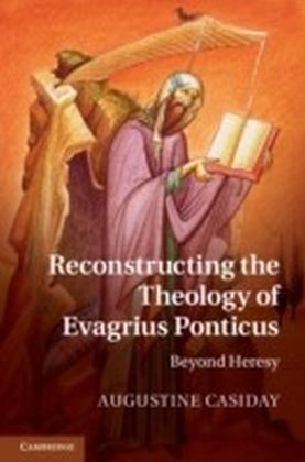 Reconstructing the Theology of Evagrius Ponticus main product photo
