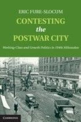 Contesting the Postwar City