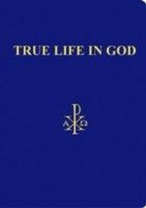 True Life in God