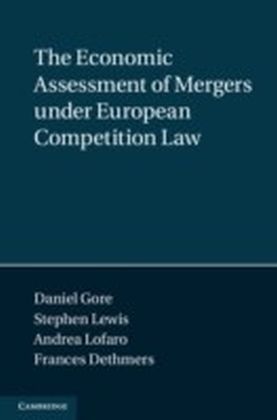 Economic Assessment of Mergers under European Competition Law