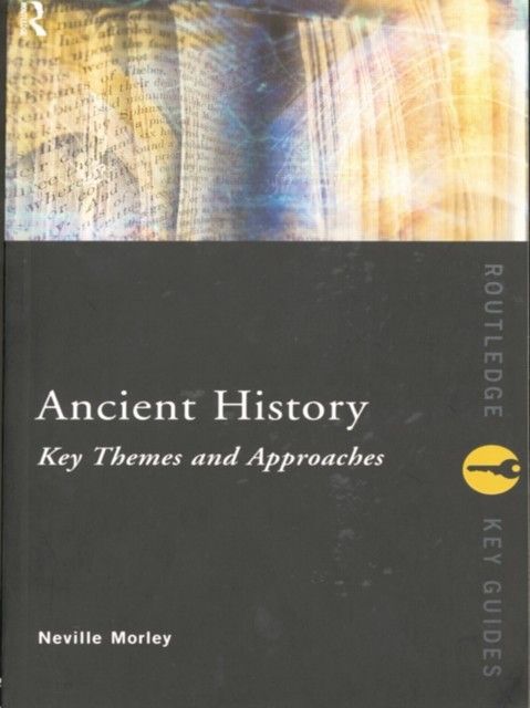 Ancient History: Key Themes and Approaches main product photo