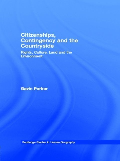 Citizenships, Contingency and the Countryside main product photo