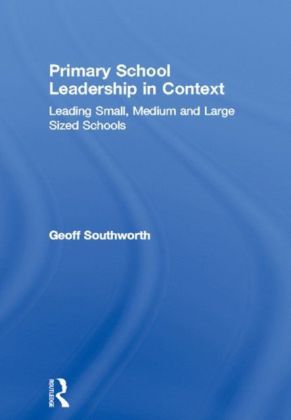 Primary School Leadership in Context