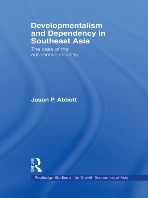 Developmentalism and Dependency in Southeast Asia main product photo
