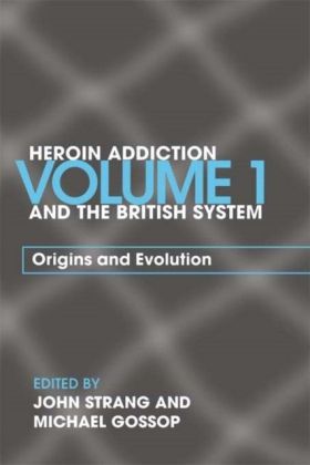 Heroin Addiction and 'The British System'