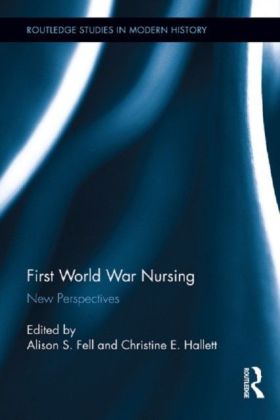 First World War Nursing: Visions and Revisions
