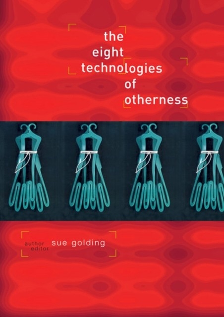 Eight Technologies of Otherness main product photo