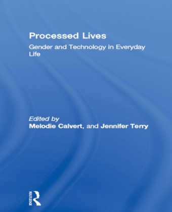 Processed Lives