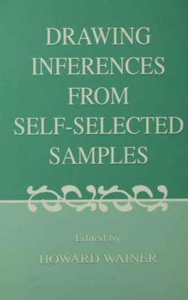 Drawing Inferences From Self-selected Samples