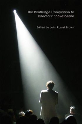 Routledge Companion to Directors' Shakespeare