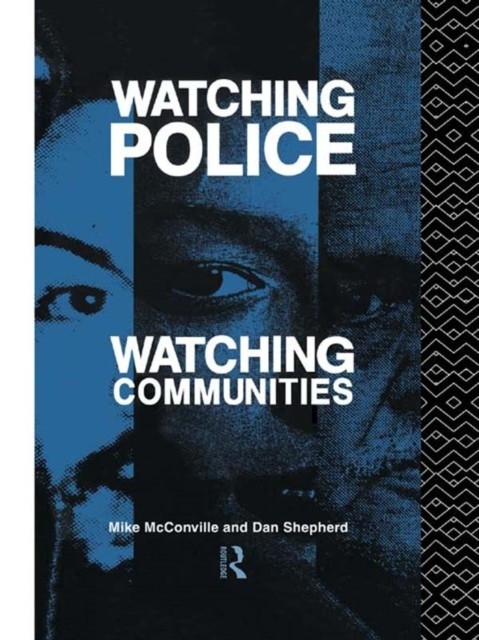 Watching Police, Watching Communities main product photo