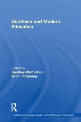 Durkheim and Modern Education