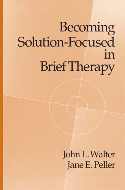 Becoming Solution-Focused In Brief Therapy main product photo