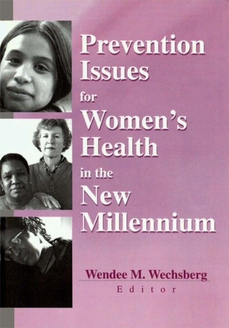 Prevention Issues for Women's Health in the New Millennium main product photo