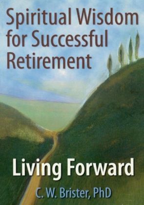 Spiritual Wisdom for Successful Retirement