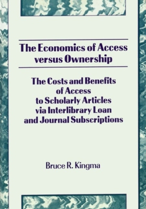Economics of Access versus Ownership