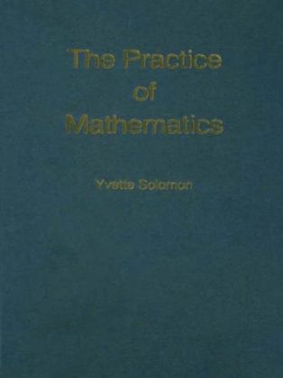 Practice of Mathematics
