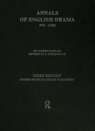 Annals of English Drama 975-1700