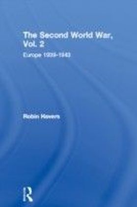 Second World War: Volume 2 Europe 1939-1943