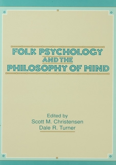 Folk Psychology and the Philosophy of Mind main product photo