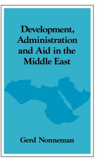 Development, Administration and Aid in the Middle East main product photo