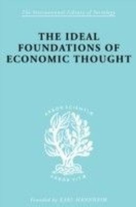 Ideal Foundations of Economic Thought main product photo