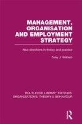 Management Organization and Employment Structure (RLE: Organizations)