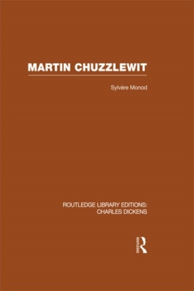 Martin Chuzzlewit (RLE Dickens)
