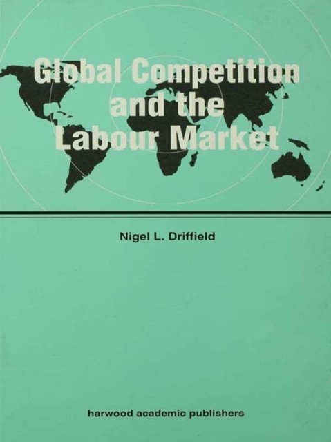 Global Competition and the Labour Market main product photo