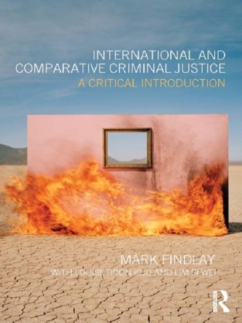 International and Comparative Criminal Justice main product photo