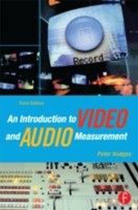 Introduction to Video and Audio Measurement