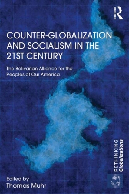 Counter-Globalization and Socialism in the 21st Century main product photo